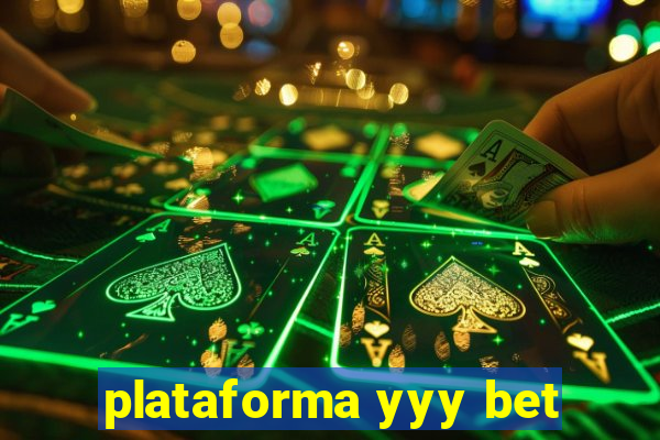 plataforma yyy bet